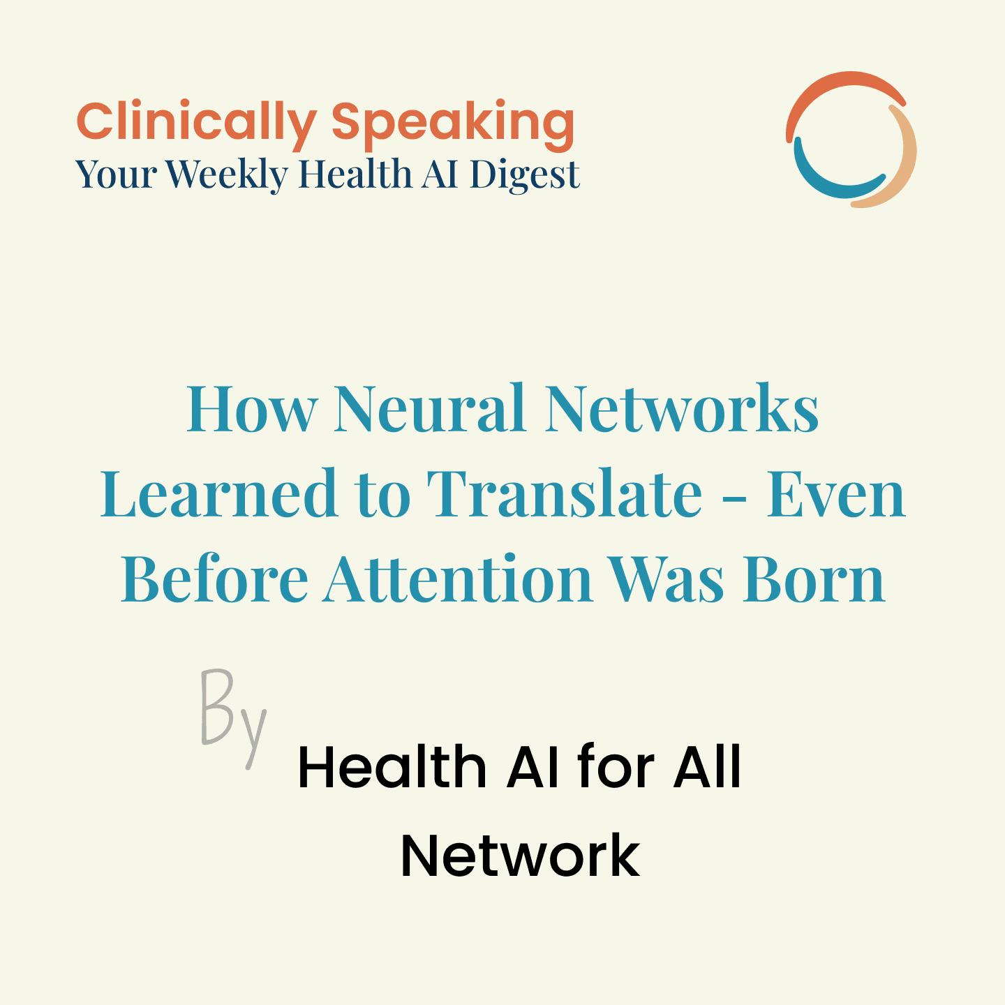 How Neural Networks Learned to Translate - Even Before Attention Was Born